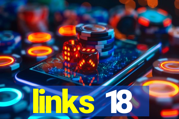 links 18